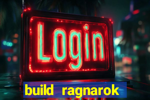 build ragnarok history reborn shadow